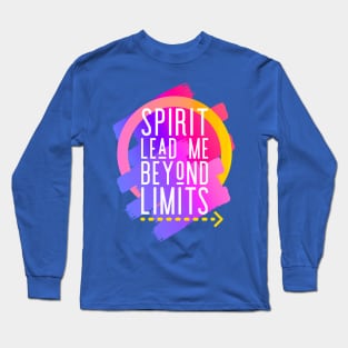 Spirit Lead Me Long Sleeve T-Shirt